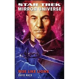 Star Trek: Mirror Universe: Rise Like Lions - Paperback