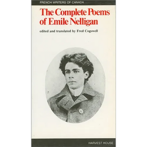 The Complete Poems of Emile Nelligan - Paperback