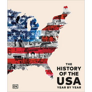 The History of the USA Year by Year - Hardcover
