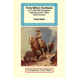 Forty Million Hoofbeats - Paperback