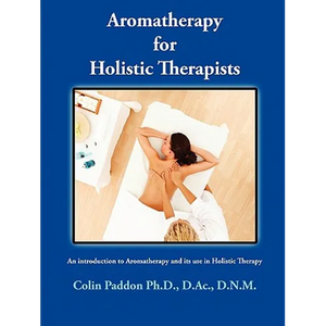 Aromatherapy For Holistic Therapists - Paperback