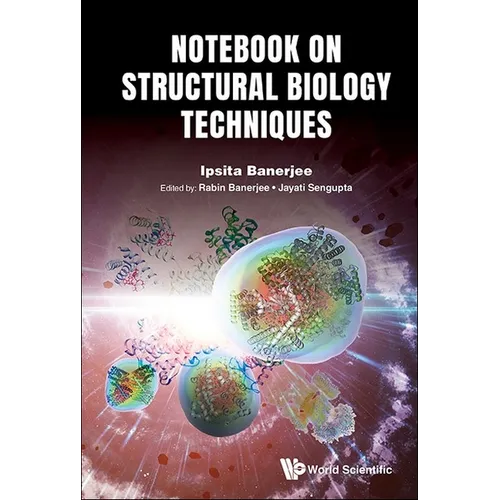 Notebook on Structural Biology Techniques - Hardcover