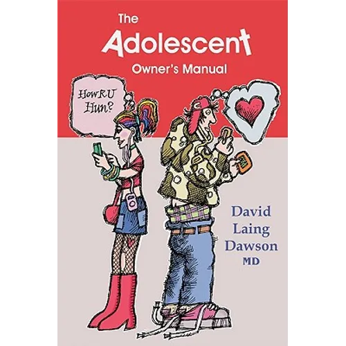 The Adolescent Owner's Manual - Paperback