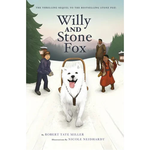 Willy and Stone Fox - Hardcover