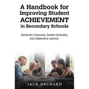 A Handbook for Improving Student Achievement in Secondary Schools - Paperback