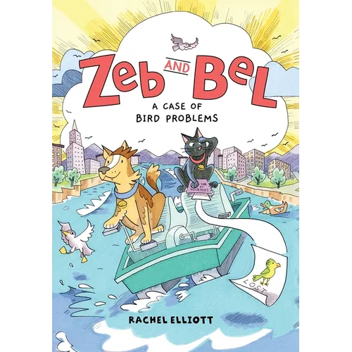 Zeb and Bel: A Case of Bird Problems: A Graphic Novel - Hardcover