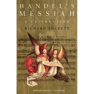 Handel's Messiah: A Celebration - Paperback