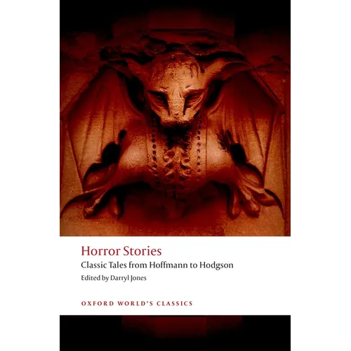 Horror Stories: Classic Tales from Hoffmann to Hodgson - Paperback