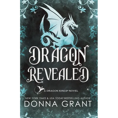 Dragon Revealed: A Dragon Kings Novel - Hardcover