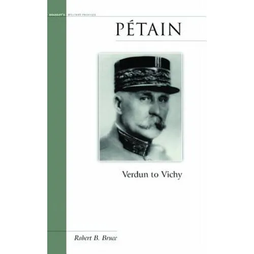 Petain: Verdun to Vichy - Paperback