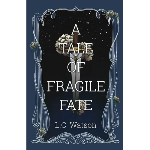 A Tale of Fragile Fate