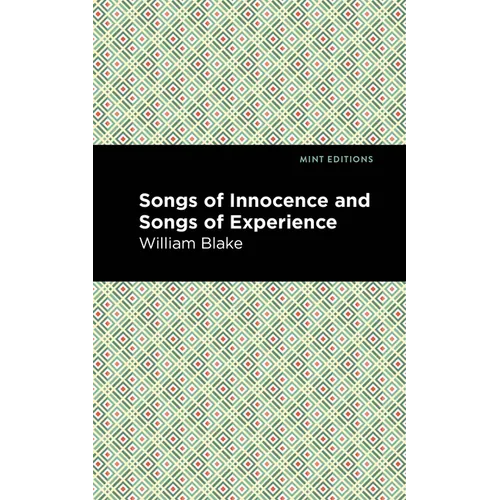 Songs of Innocence and Songs of Experience - Paperback