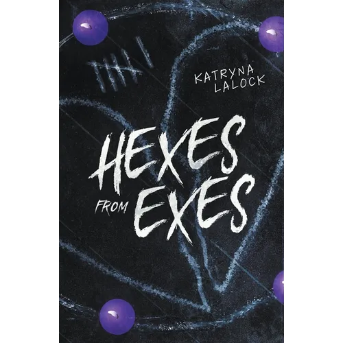 Hexes From Exes - Paperback