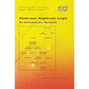 Abstract Algebraic Logic. An Introductory Textbook - Paperback