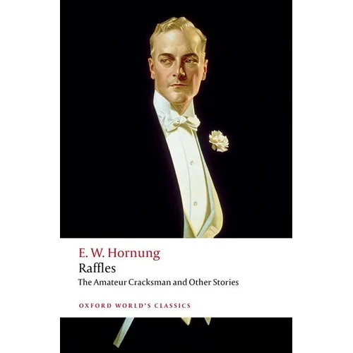 Raffles: The Amateur Cracksman - Paperback