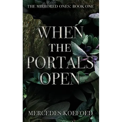 When the Portals Open - Paperback