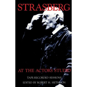 Strasberg at the Actors Studio: Tape-Recorded Sessions - Paperback