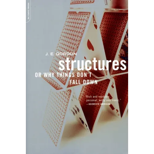 Structures: Or Why Things Don't Fall Down - Paperback