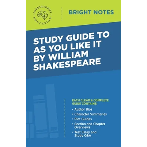 Study Guide to As You Like It by William Shakespeare - Paperback