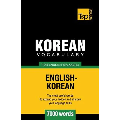 Korean vocabulary for English speakers - 7000 words - Paperback