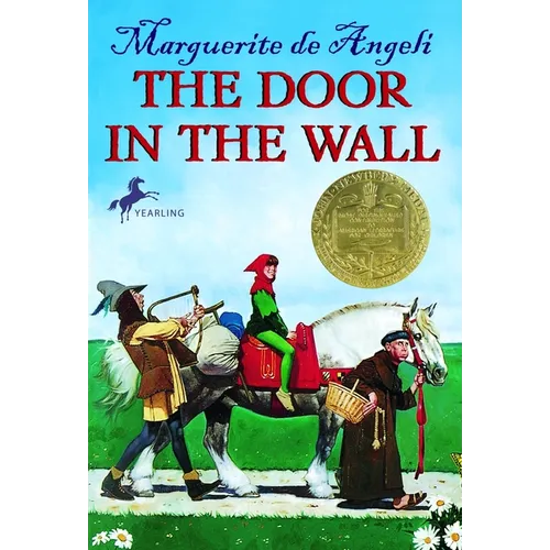 The Door in the Wall: (Newbery Medal Winner) - Paperback