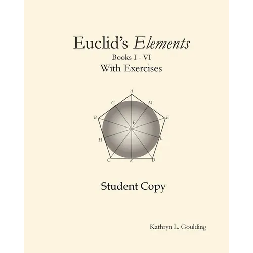Euclid's Elements with Exercises - Paperback