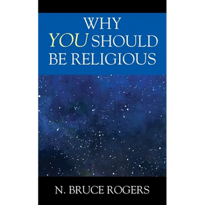 Why You Should Be Religious - Paperback