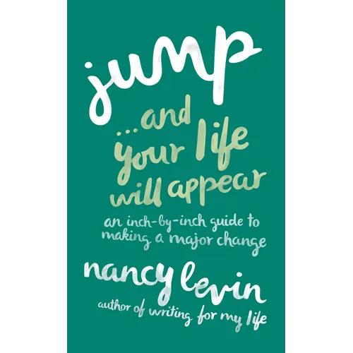Jump...And Your Life Will Appear - Paperback