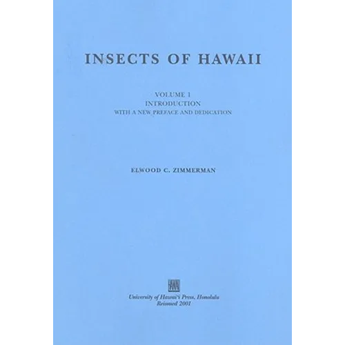 Insects of Hawaii, Volume 1: Introduction, with a New Preface and Dedication - Paperback