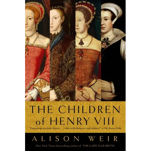 The Children of Henry VIII - Paperback