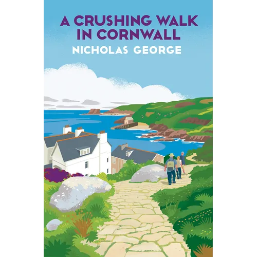 A Crushing Walk in Cornwall - Hardcover