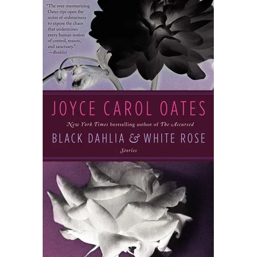 Black Dahlia & White Rose - Paperback