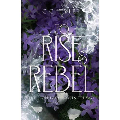 To Rise & Rebel - Paperback