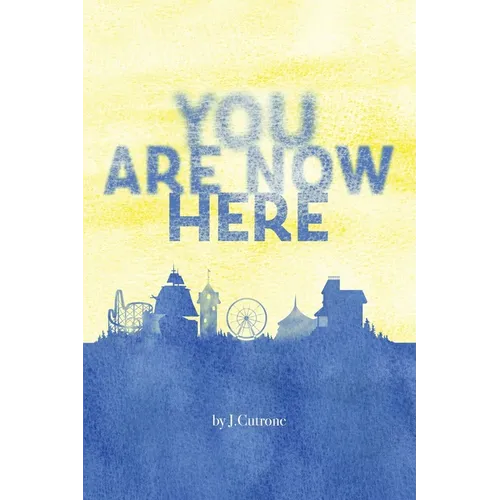 You Are Now Here - Paperback