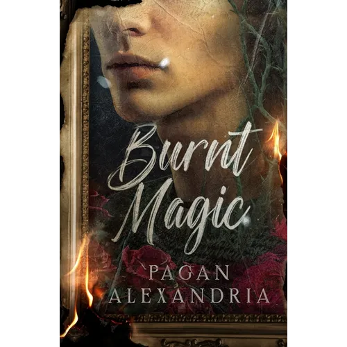 Burnt Magic - Paperback