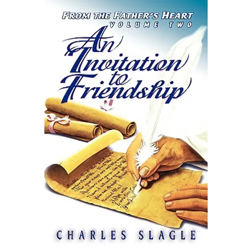 An Invitation to Friendship: From the Father's Heart - Paperback