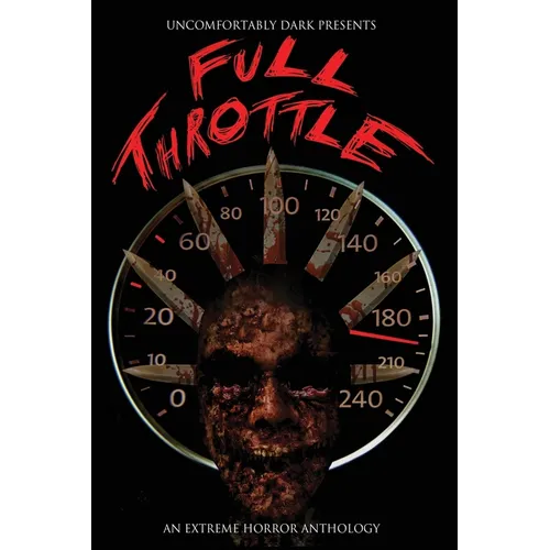 Full Throttle: A Dark Dozen Anthology - Paperback