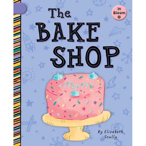The Bake Shop - Library Binding
