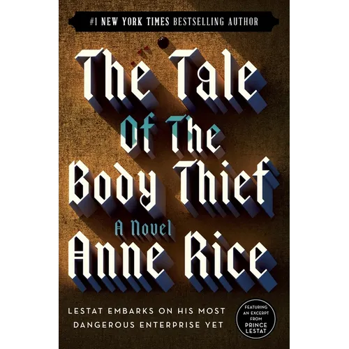 The Tale of the Body Thief - Paperback