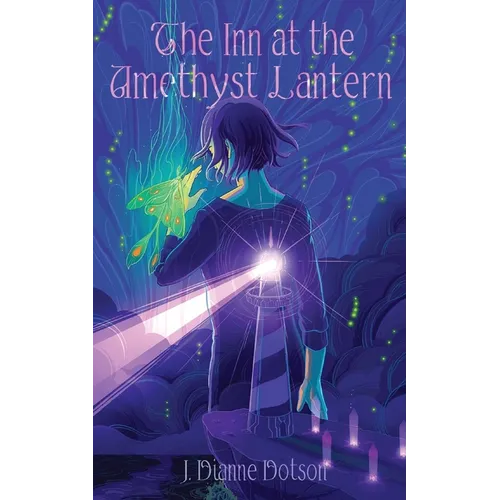 The Inn at the Amethyst Lantern