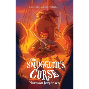 The Smuggler's Curse: An action-packed, piratical middle-grade fiction adventure - Paperback