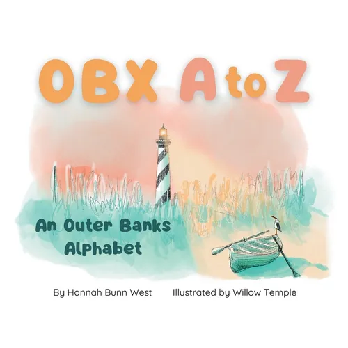 OBX A to Z: An Outer Banks Alphabet - Hardcover