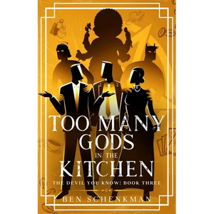 Too Many Gods in the Kitchen - Paperback