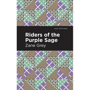 Riders of the Purple Sage - Hardcover