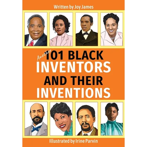 Another 101 Black Inventors and their Inventions - Paperback