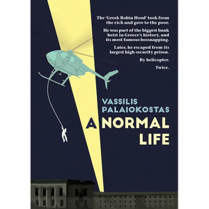 A Normal Life: The Autobiography of Vassilis Palaiokostas - Paperback