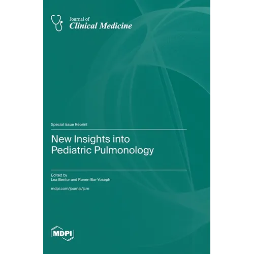 New Insights into Pediatric Pulmonology - Hardcover