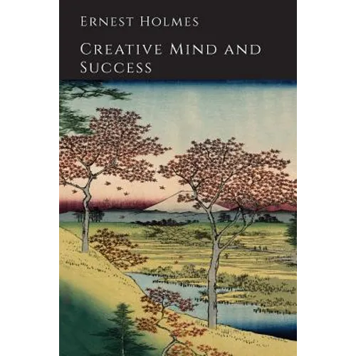 Creative Mind and Success - Paperback