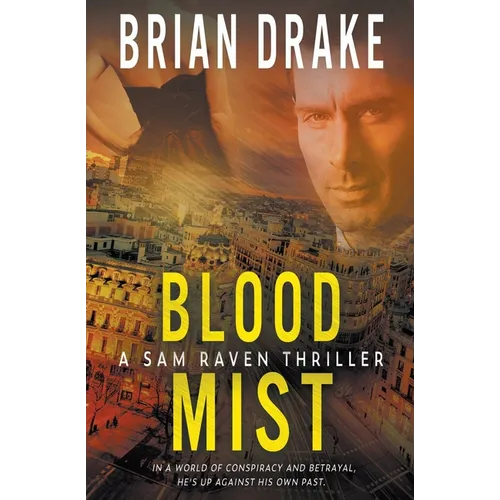 Blood Mist: A Sam Raven Thriller - Paperback
