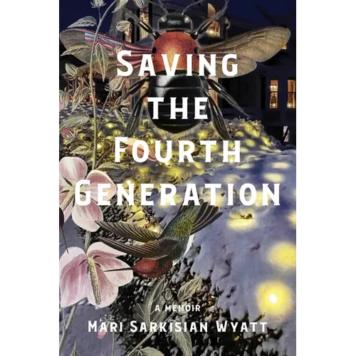 Saving the Fourth Generation - Hardcover